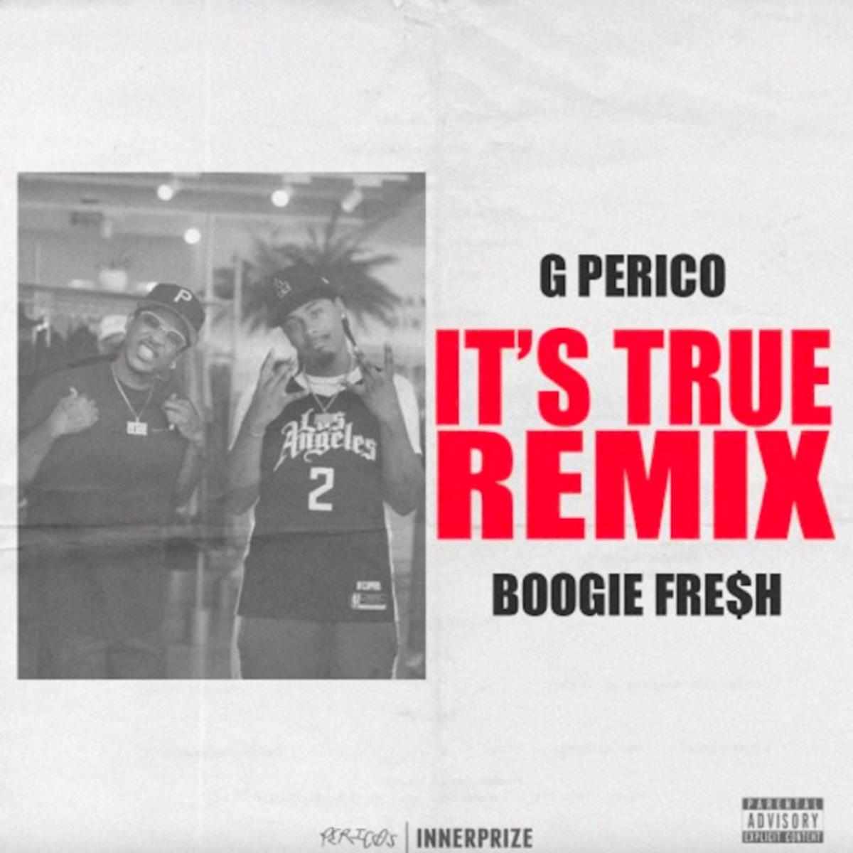 G Perico It's True (remix)
