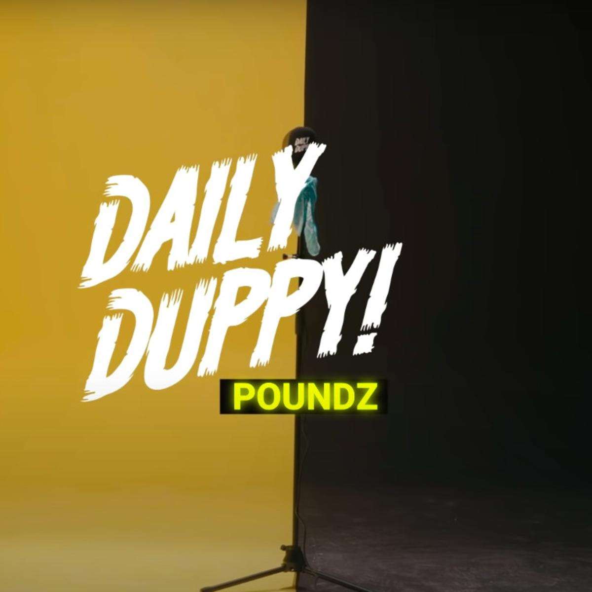 Poundz Daily Duppy Freestyle