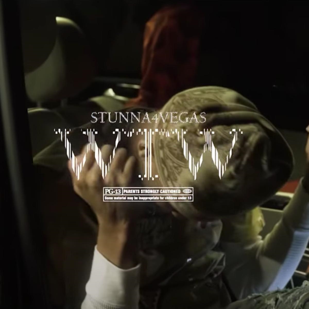 Stunna 4 Vegas Wtw