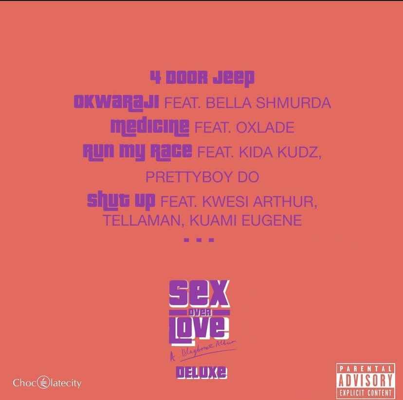 Blaqbonez Sex Over Love (deluxe) Tracklist