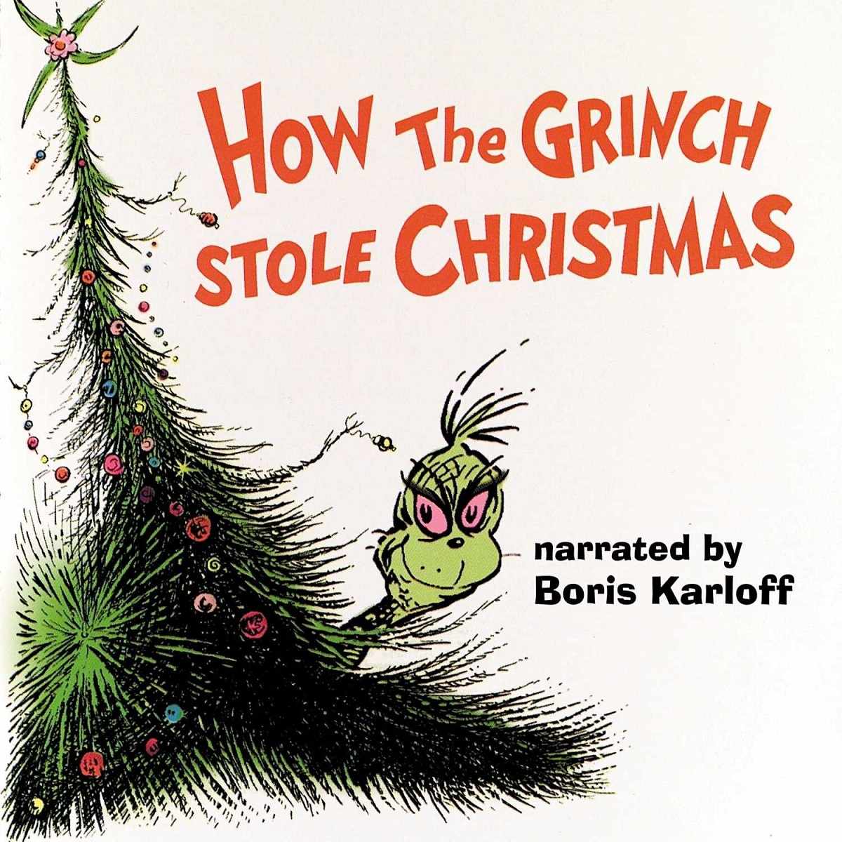 Dr. Seuss You’re A Mean One, Mr. Grinch