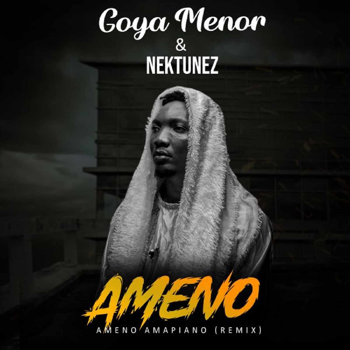 Goya Menor & Nektunez Ameno Amapiano