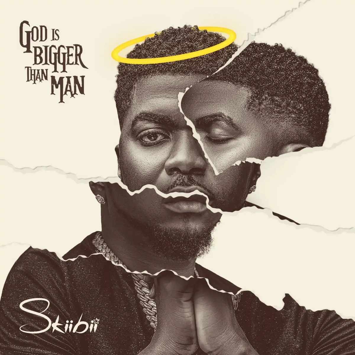 Skiibii God Is Bigger Than Man