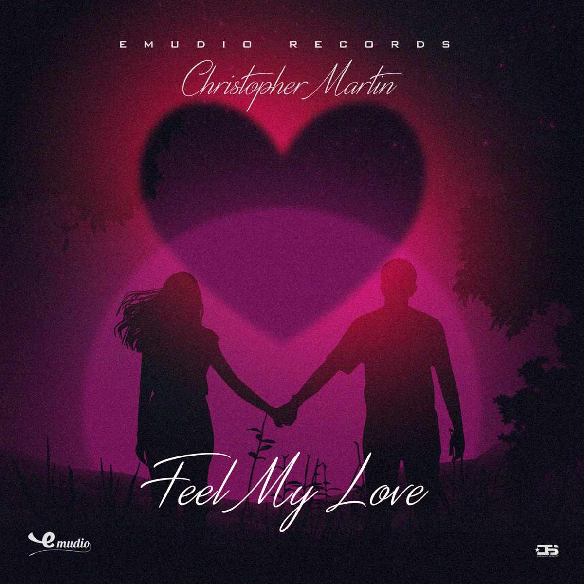 Christopher Martin Feel My Love