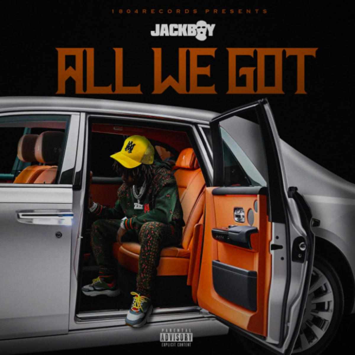 Jackboy All We Got