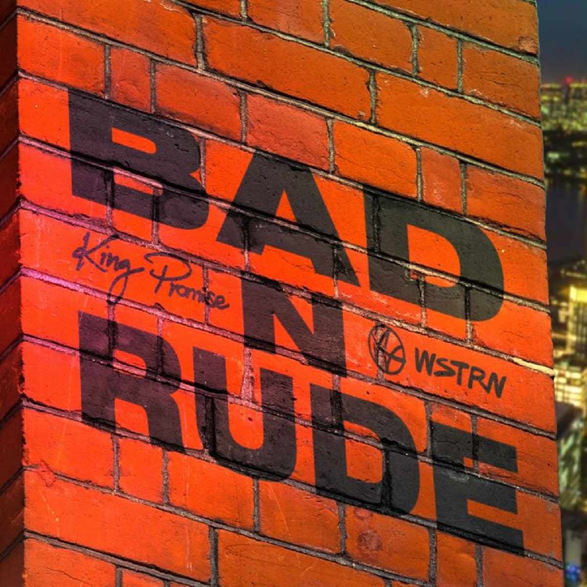 King Promise & Wstrn Bad N Rude