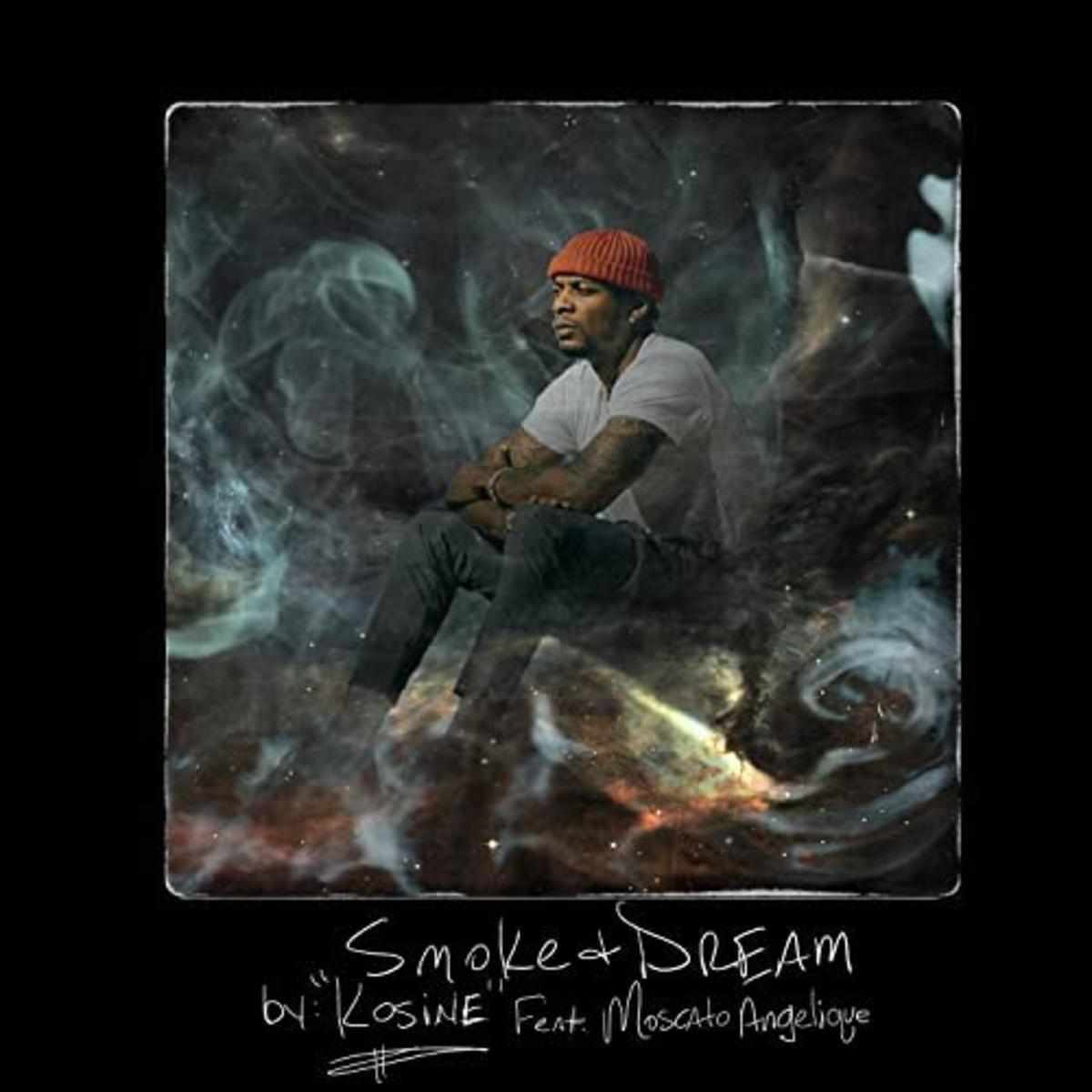 Kosine Smoke & Dream