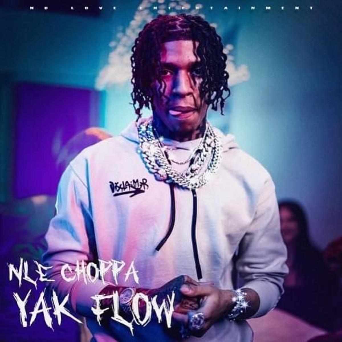 Nle Choppa Yak Flow