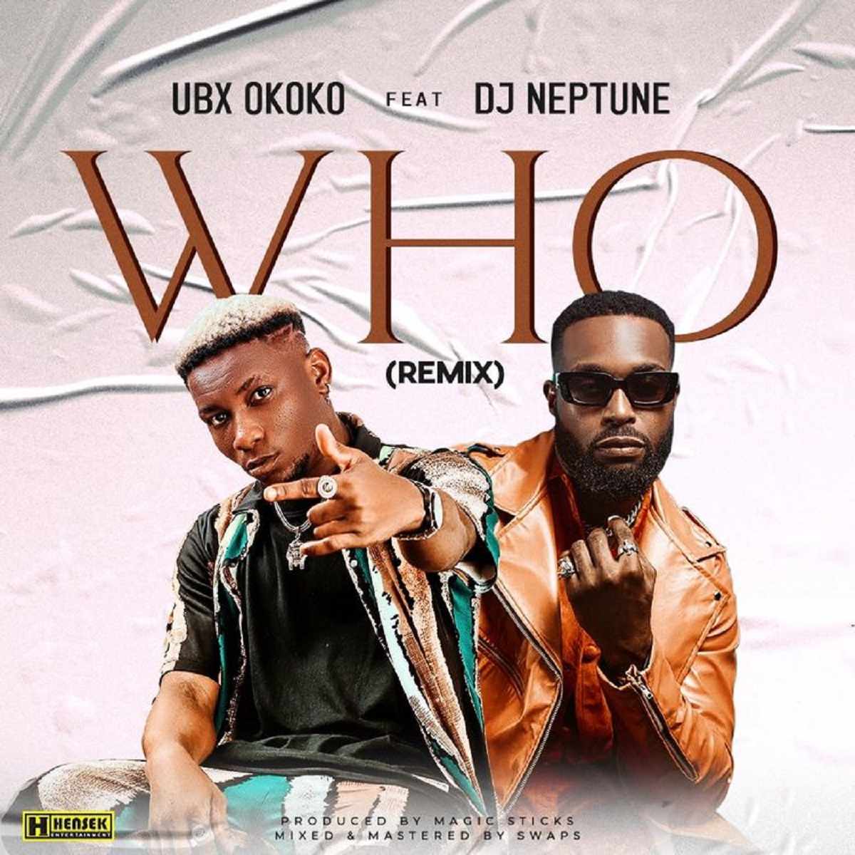 Ubx Okoko Who (remix)