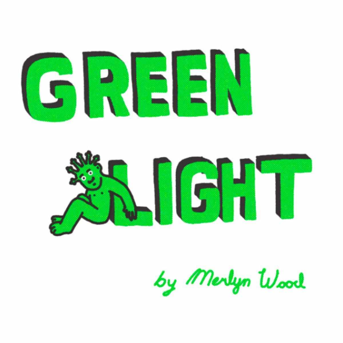 Merlyn Wood Green Light