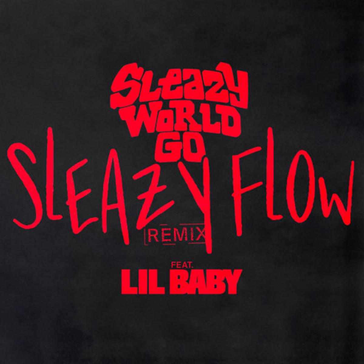 Sleazyworld Go Sleazy Flow (remix)