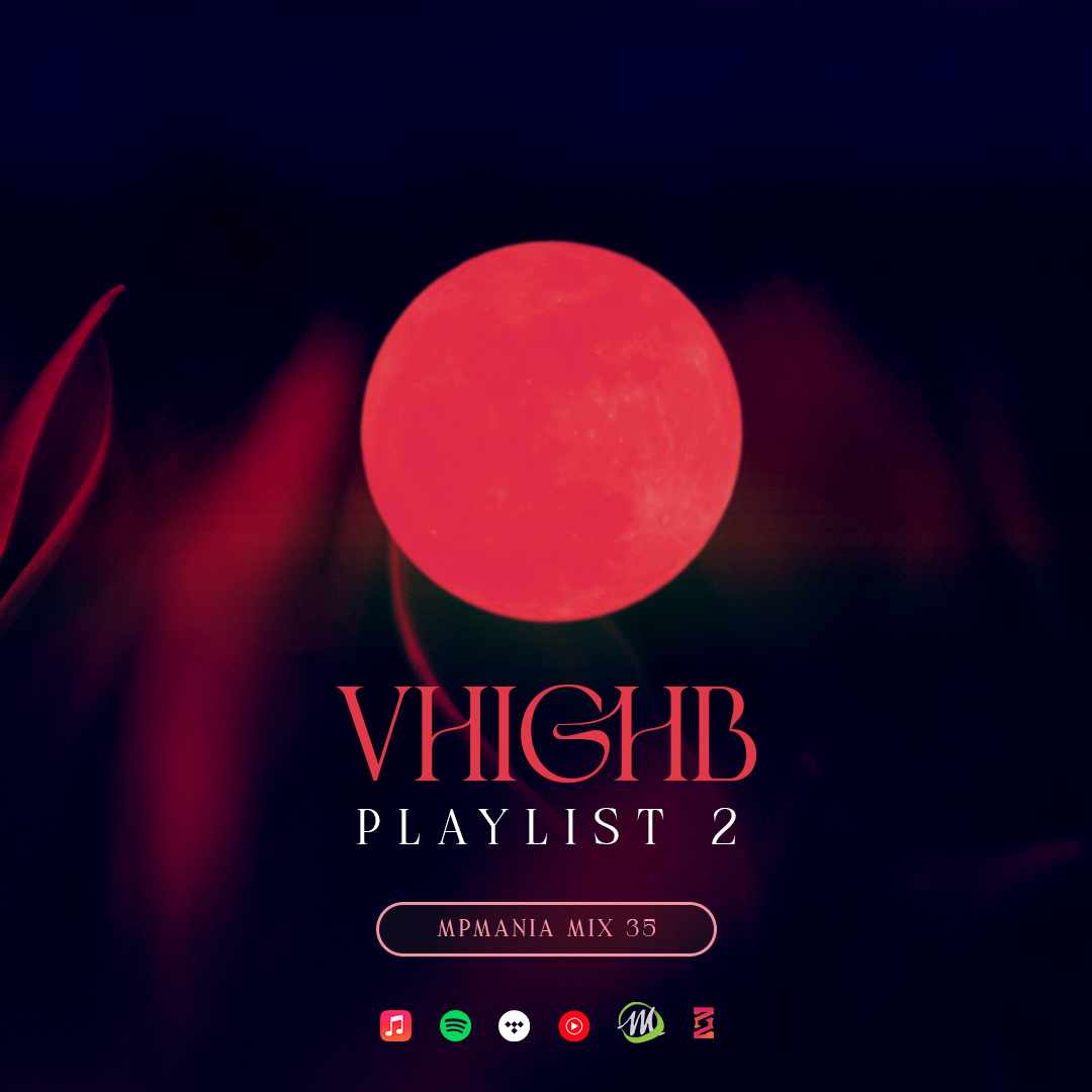 Mpmania Mix 35 Vhighb Playlist 2