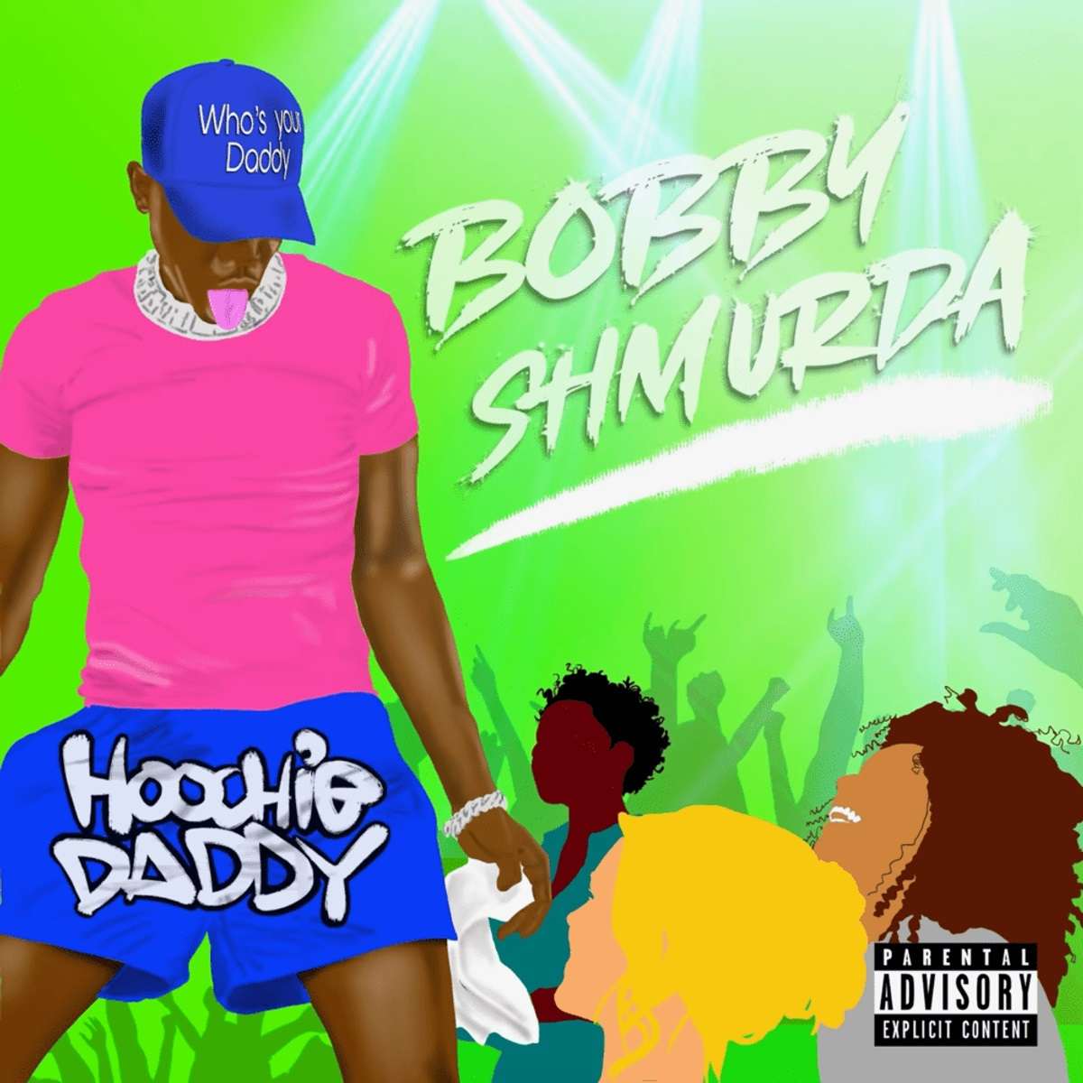 Bobby Shmurda Hoochie Daddy