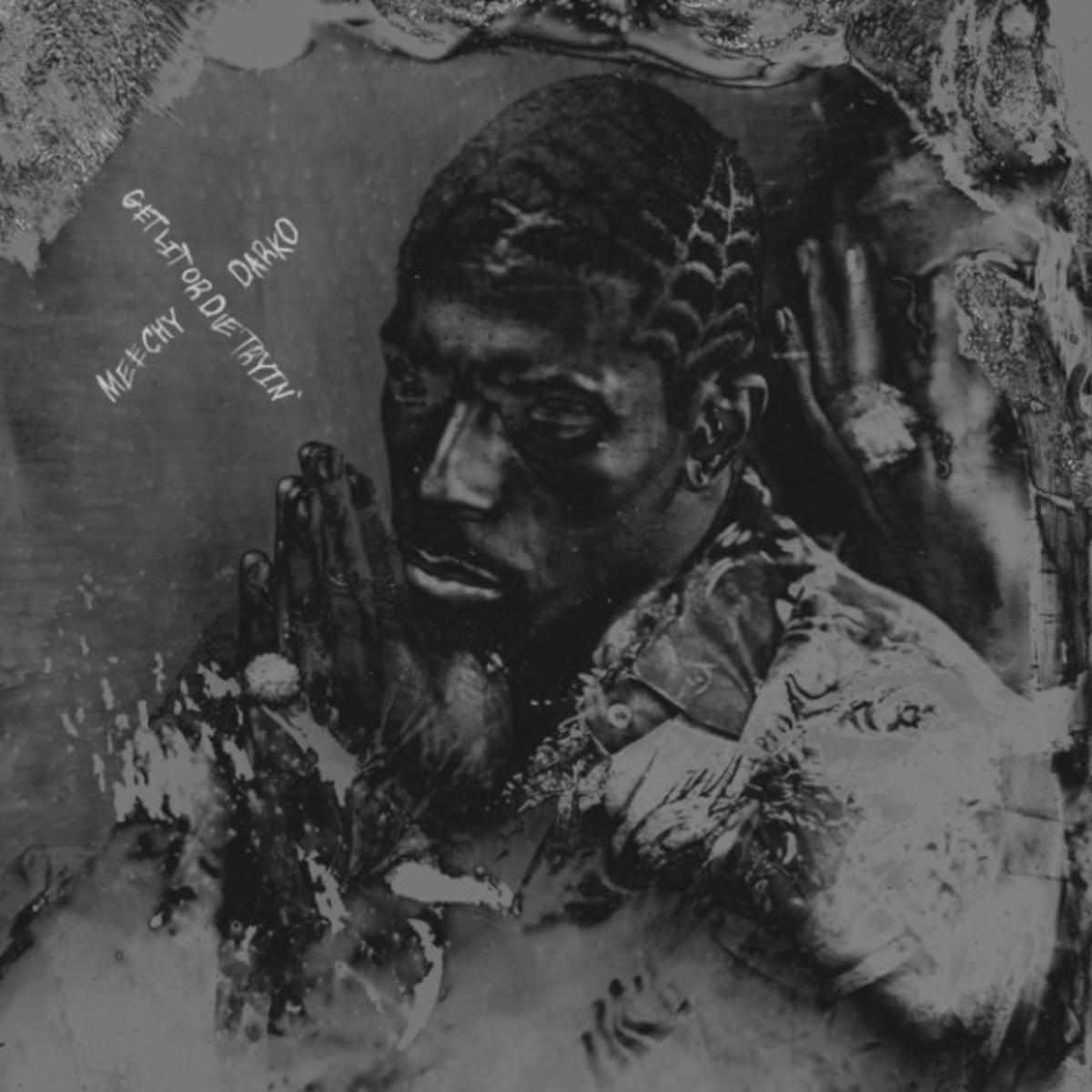 Meechy Darko Get Lit Or Die Tryin'