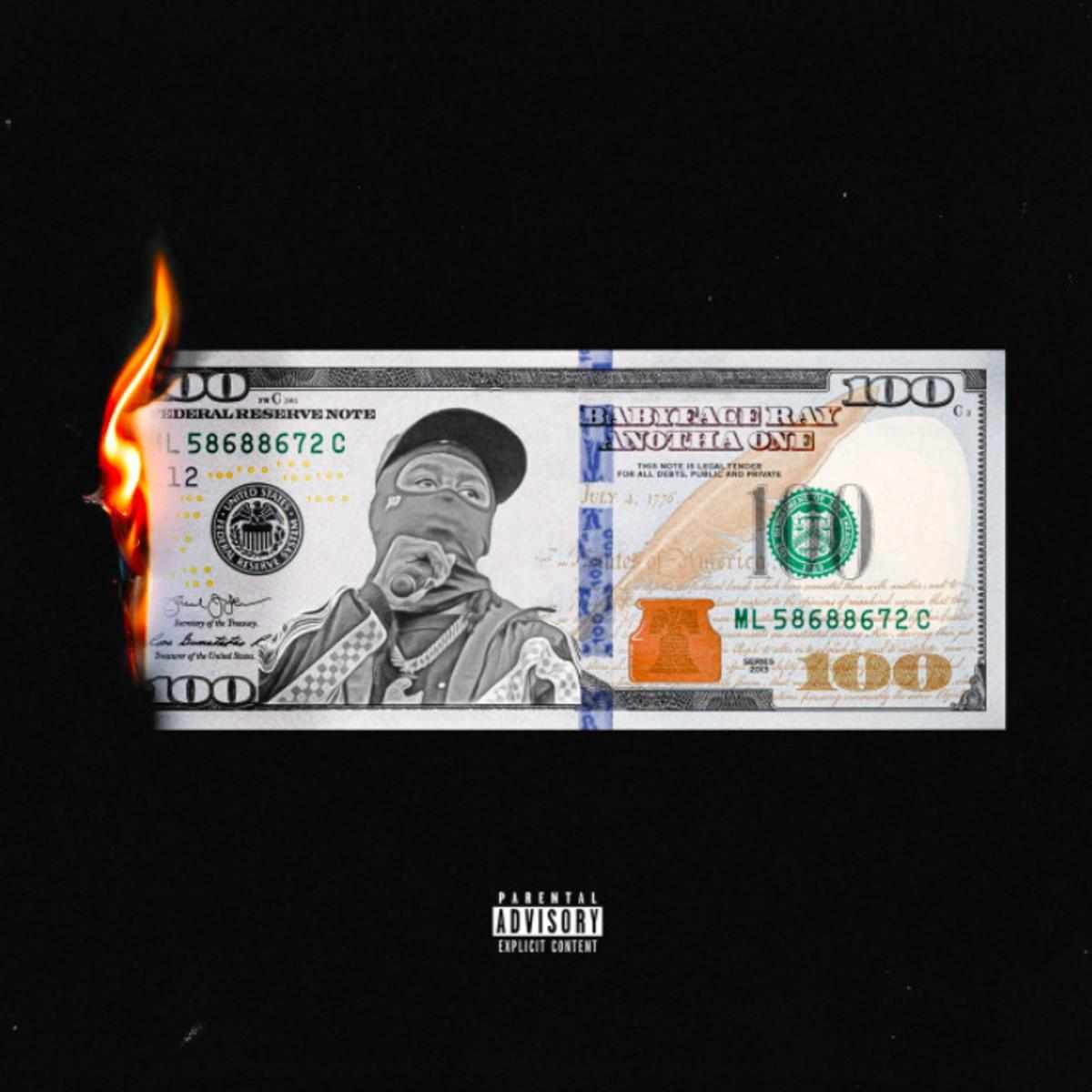 Babyface Ray Anotha One