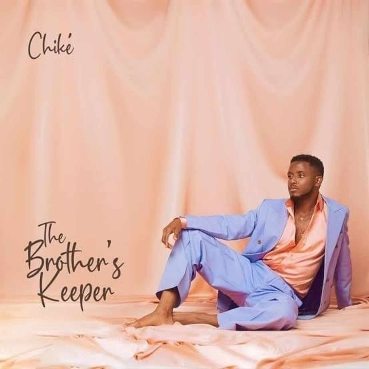 Chike The Brother’s Keeper