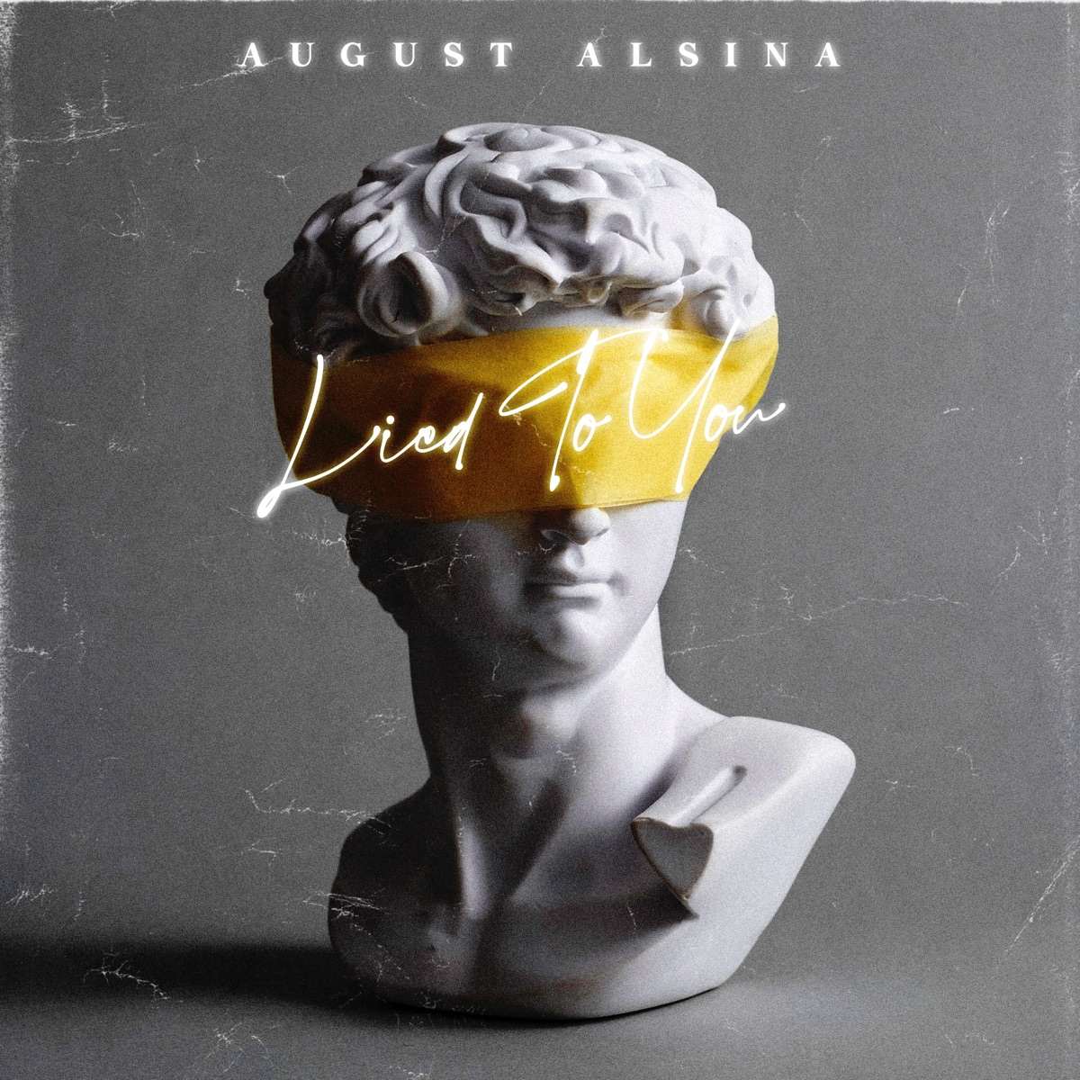 August Alsina Lied To You