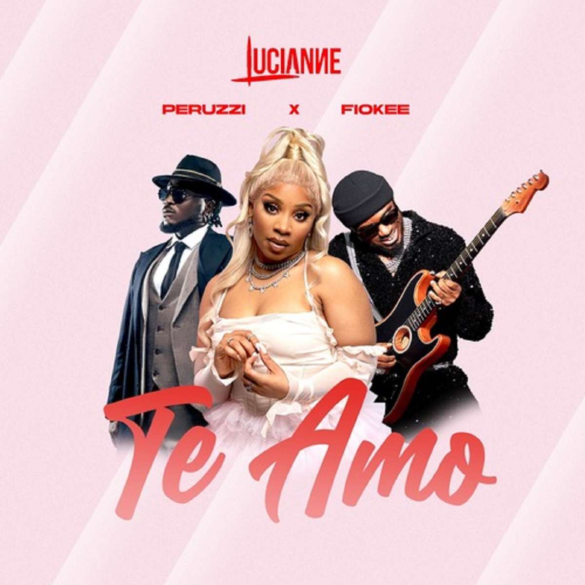 Lucianne Te Amo (ft. Peruzzi & Fiokee)