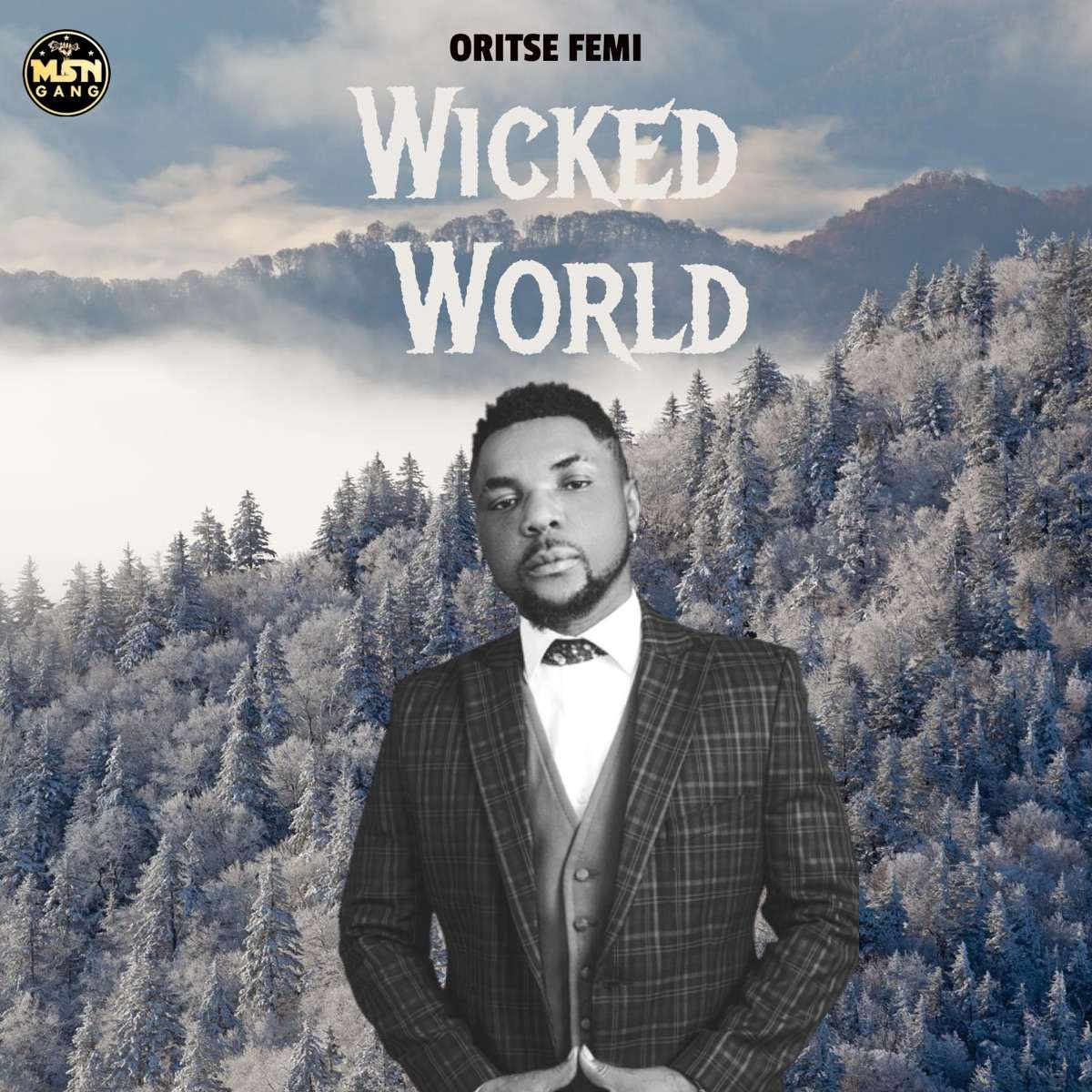 Oritse Femi Wicked World