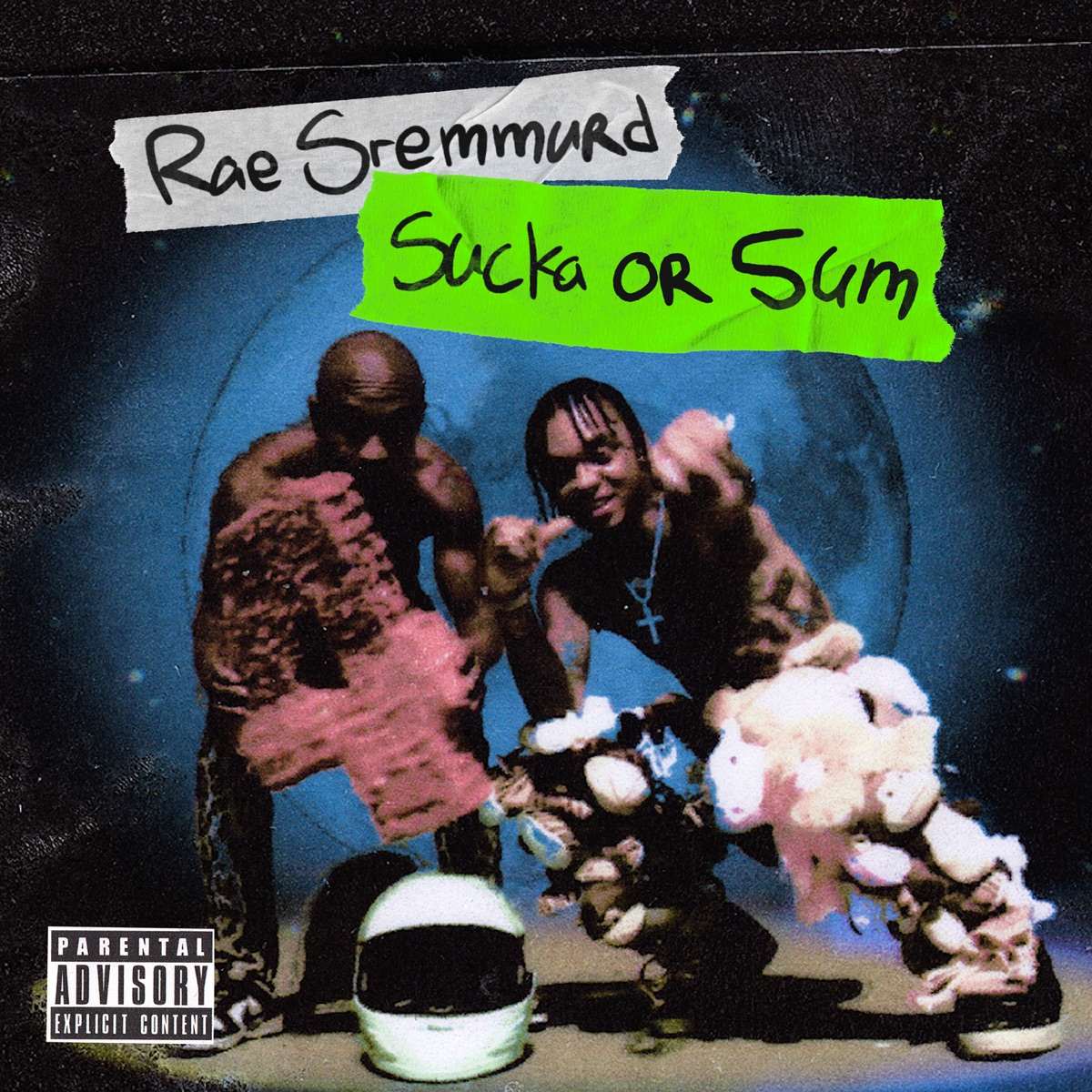 Rae Sremmurd Sucka Or Sum