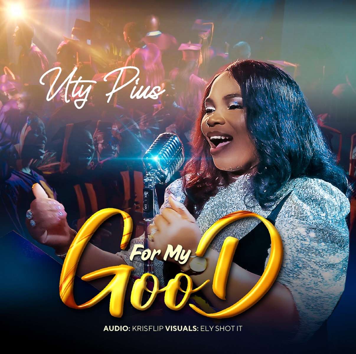 Uty Pius For My Good