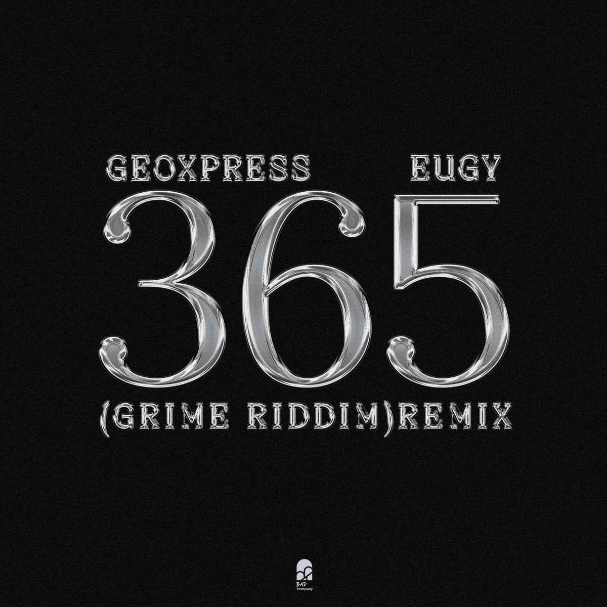 Geoxpress 365 (grime Riddim Remix)