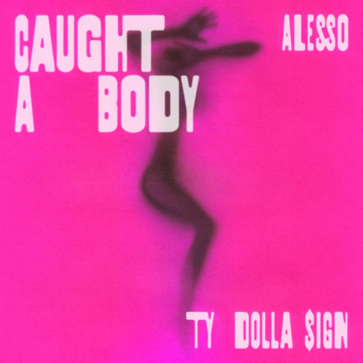 Alesso, Ty Dolla $ign Caught A Body