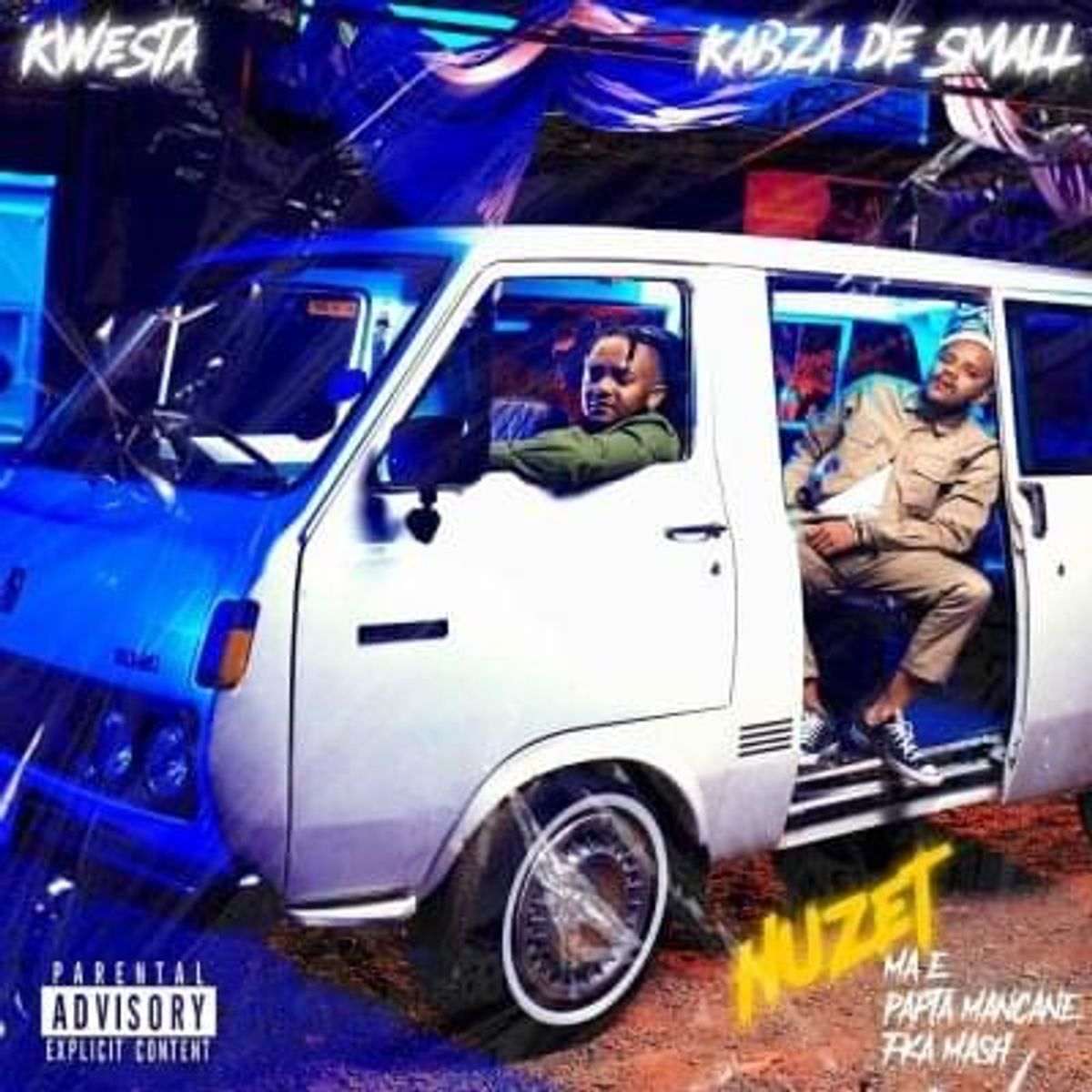 Kwesta & Kabza De Small Huzet