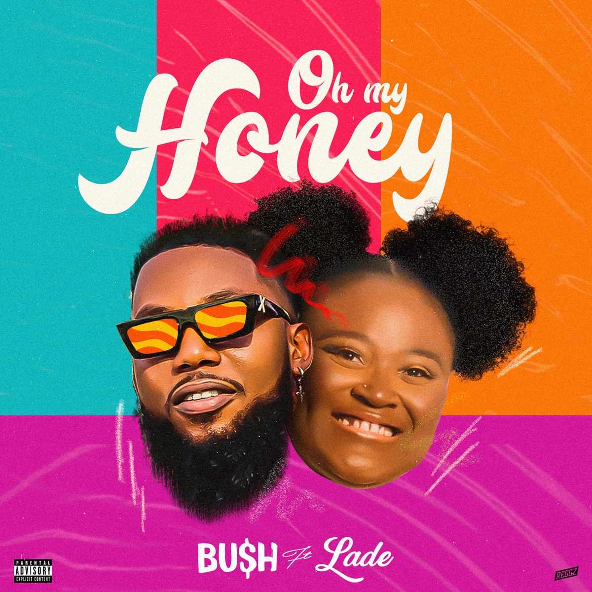 Buh Recruits Ladé On "Oh My Honey" » MPmania