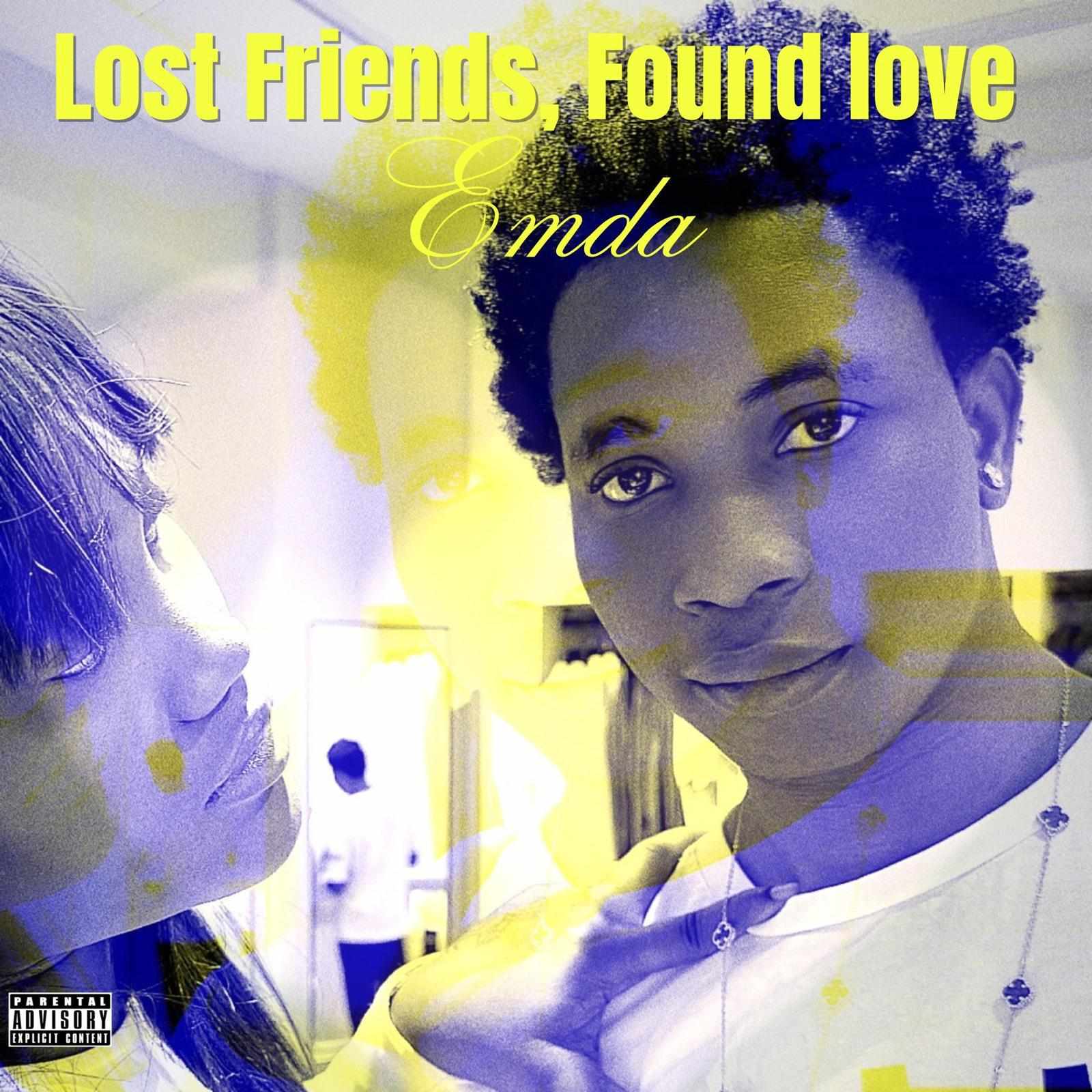Emda - Lost Friends, Found love