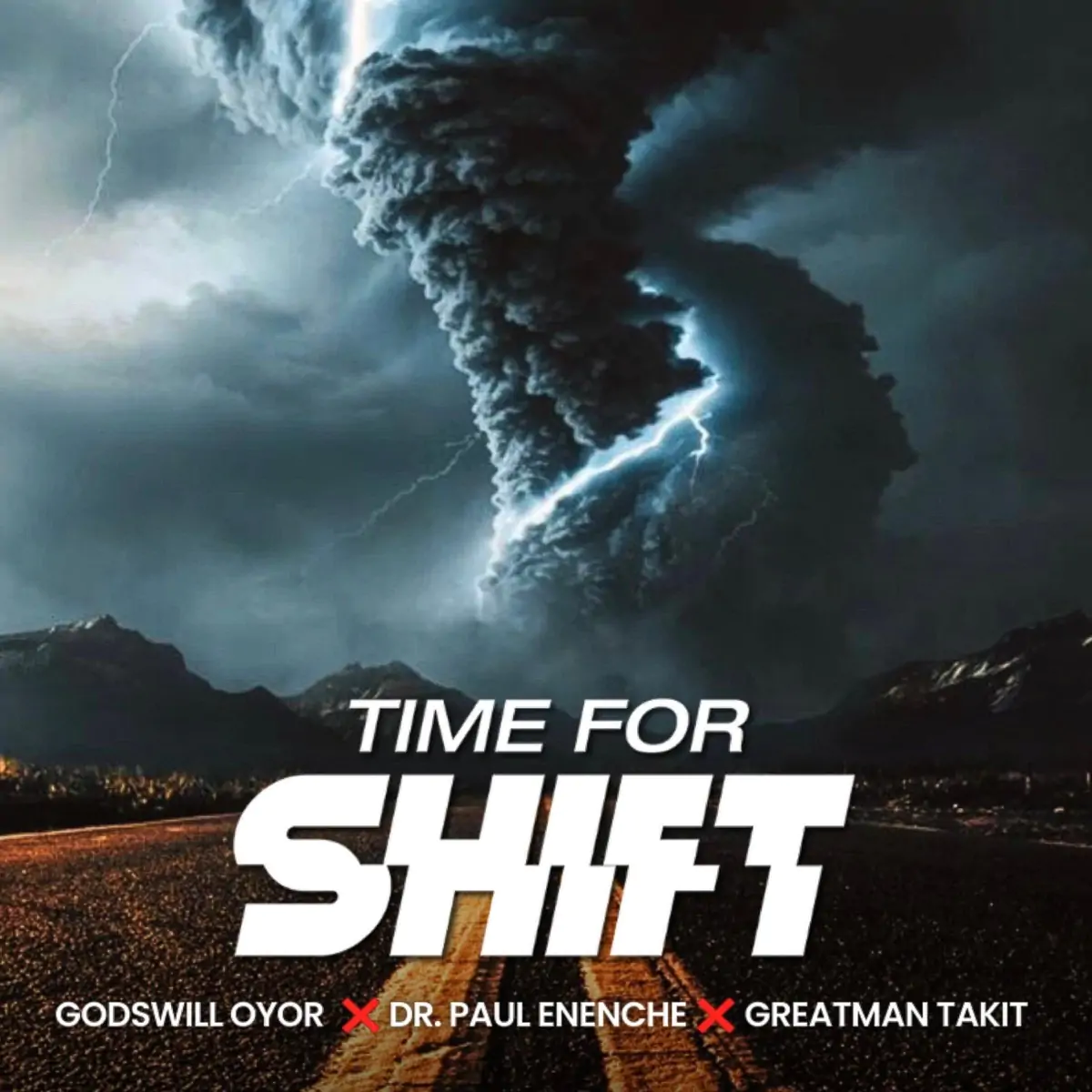godswill oyor time for shift