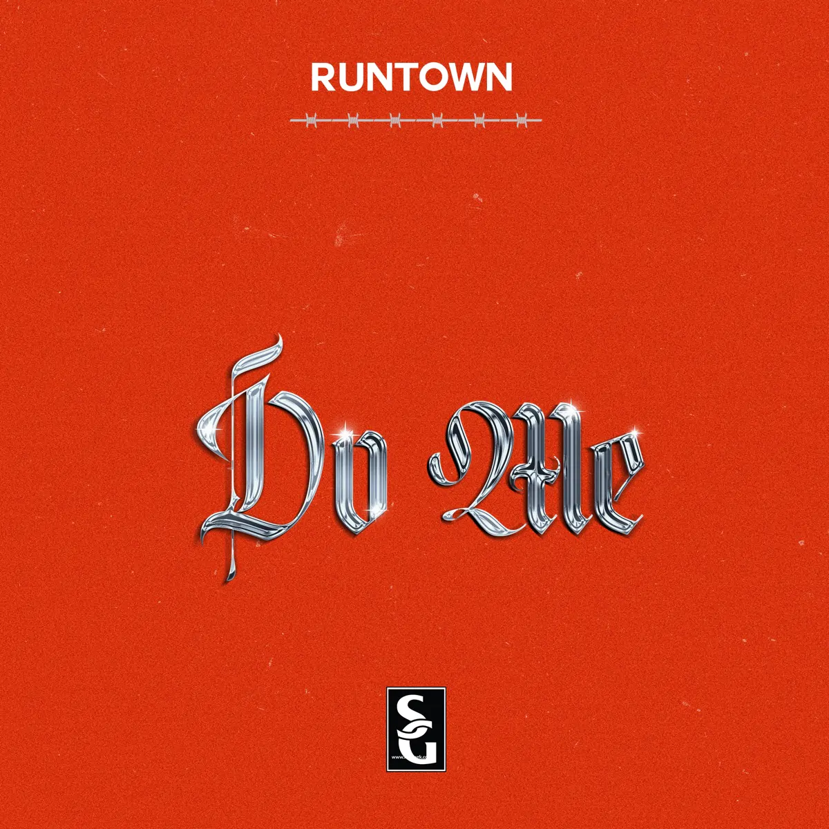 runtown do me