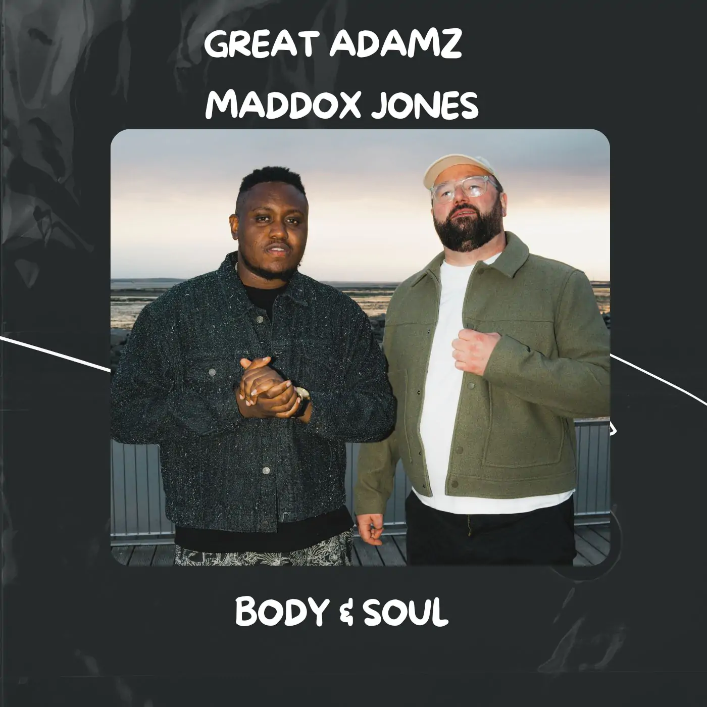 great adamz & maddox jones body & soul (artwork)
