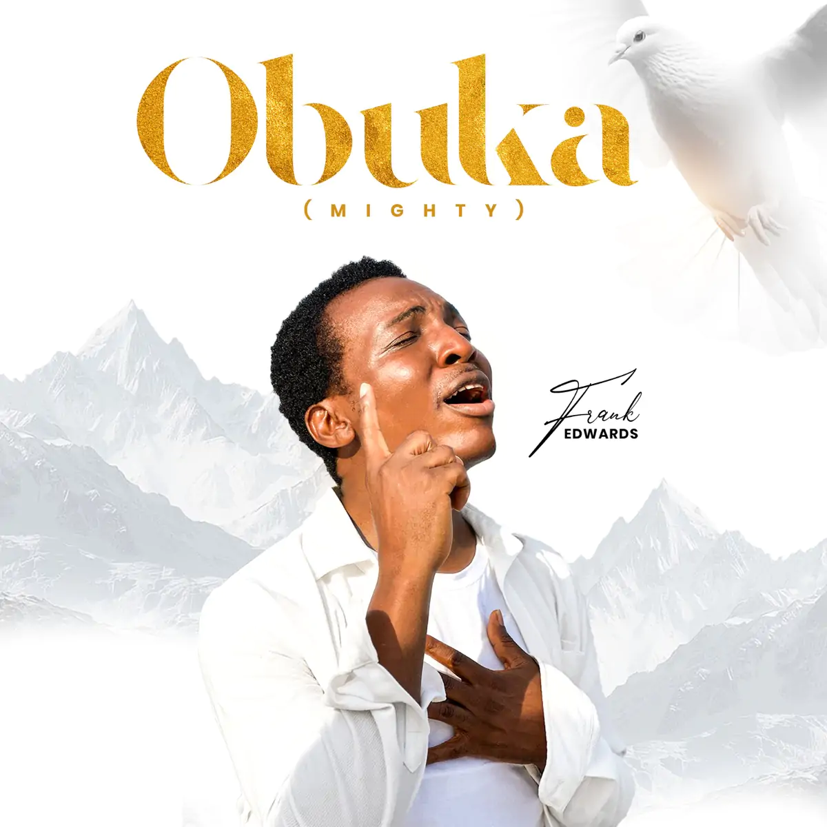 frank edwards obuka (mighty)