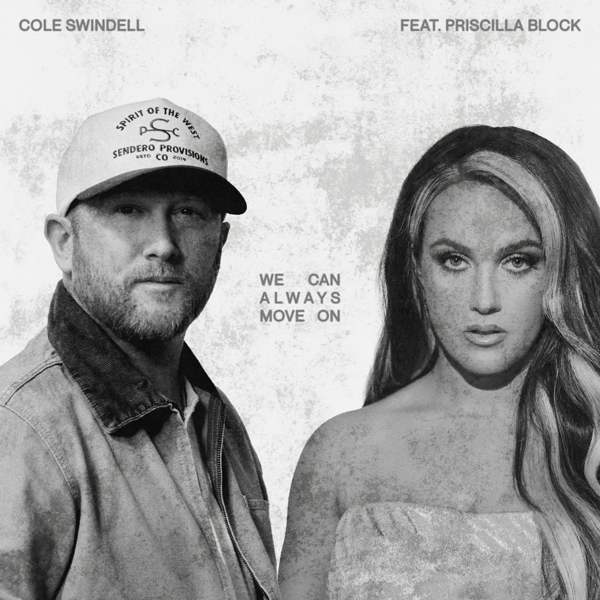 cole swindell we can always move on