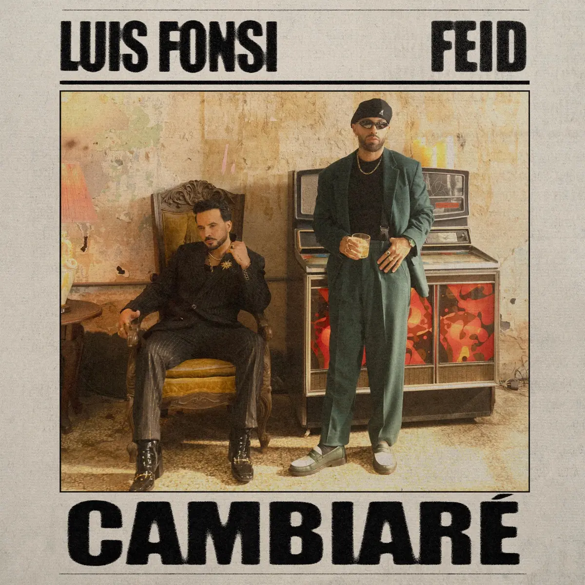 luis fonsi, feid cambiarÉ