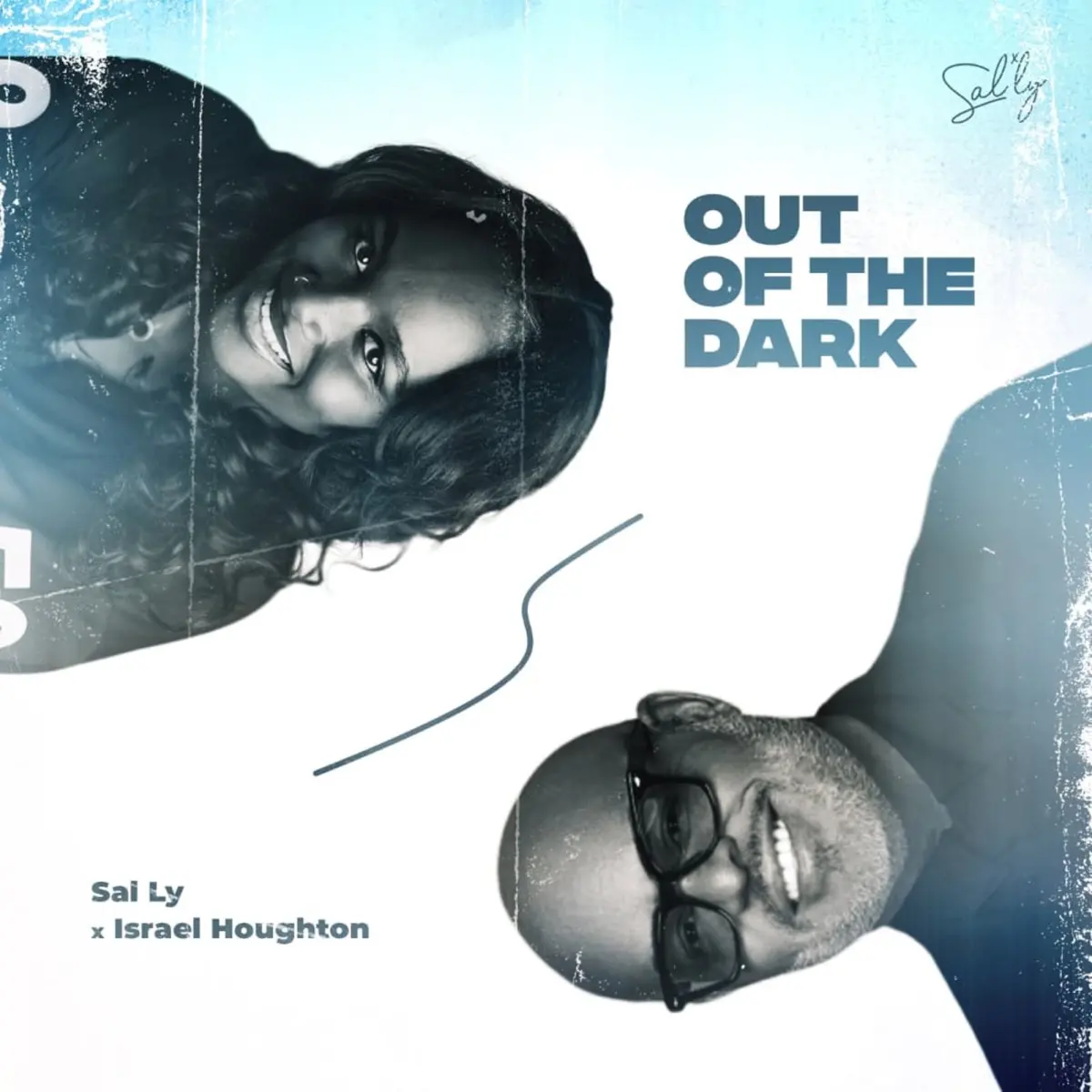 sal ly, israel houghton out of the dark